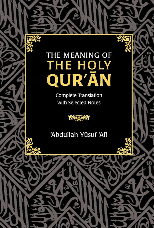 Book cover of 'The Meaning of The Holy Qur'an'