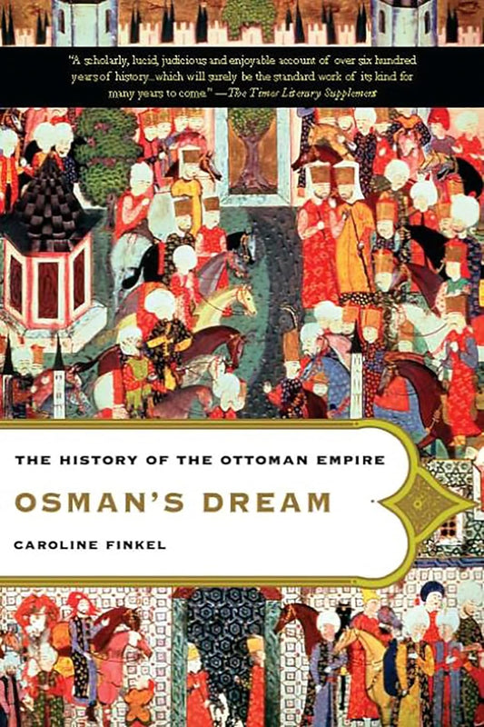 Book cover of 'Osman's Dream' by Caroline Finkel