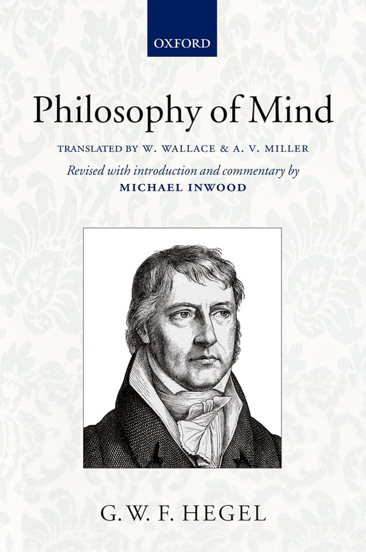 Book cover of 'Philosophy of Mind' by G.W.F. Hegel