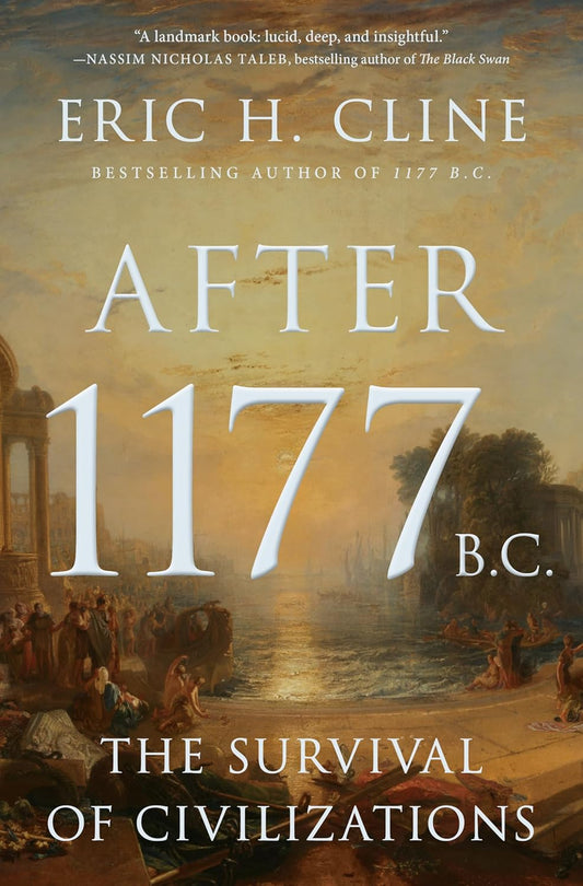 Book cover of 'After 1177 B.C.' by Eric H. Cline
