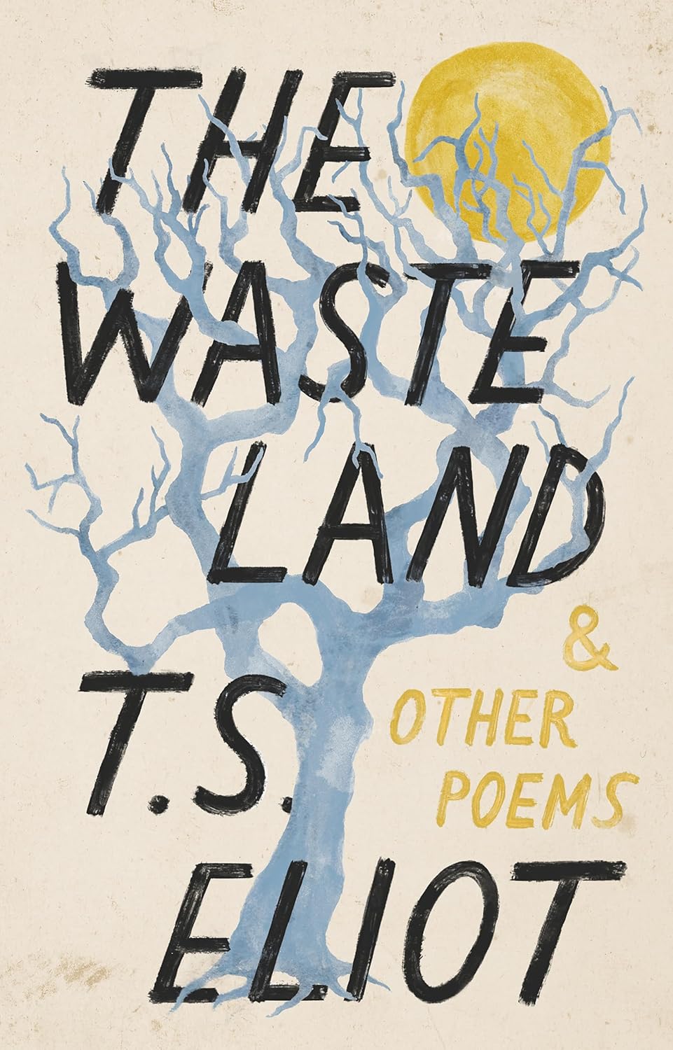 Book cover of 'The Waste Land & Other Poems' by T.S. Eliot