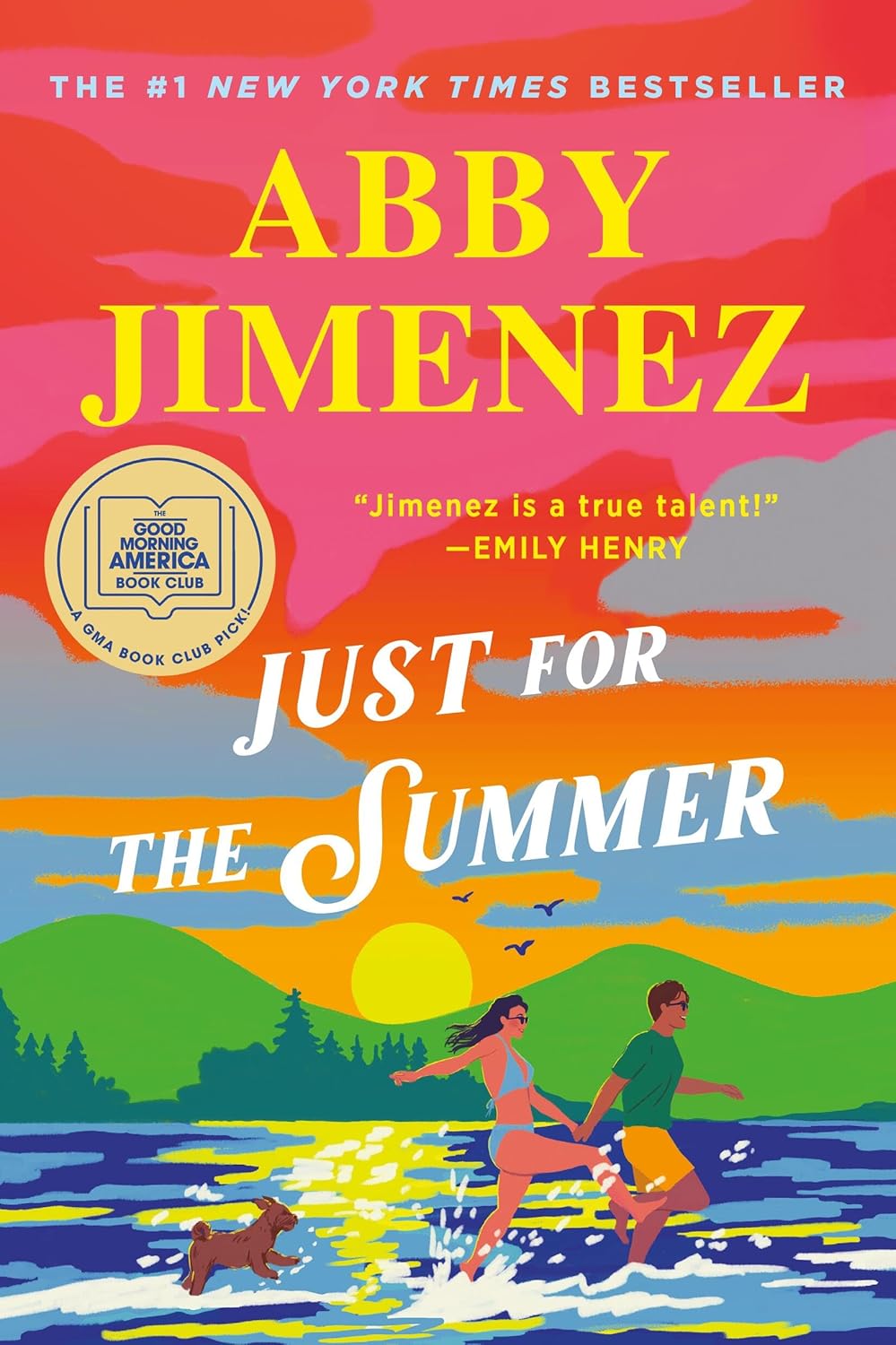 Book cover of 'Just for the Summer' by Abby Jimenez 