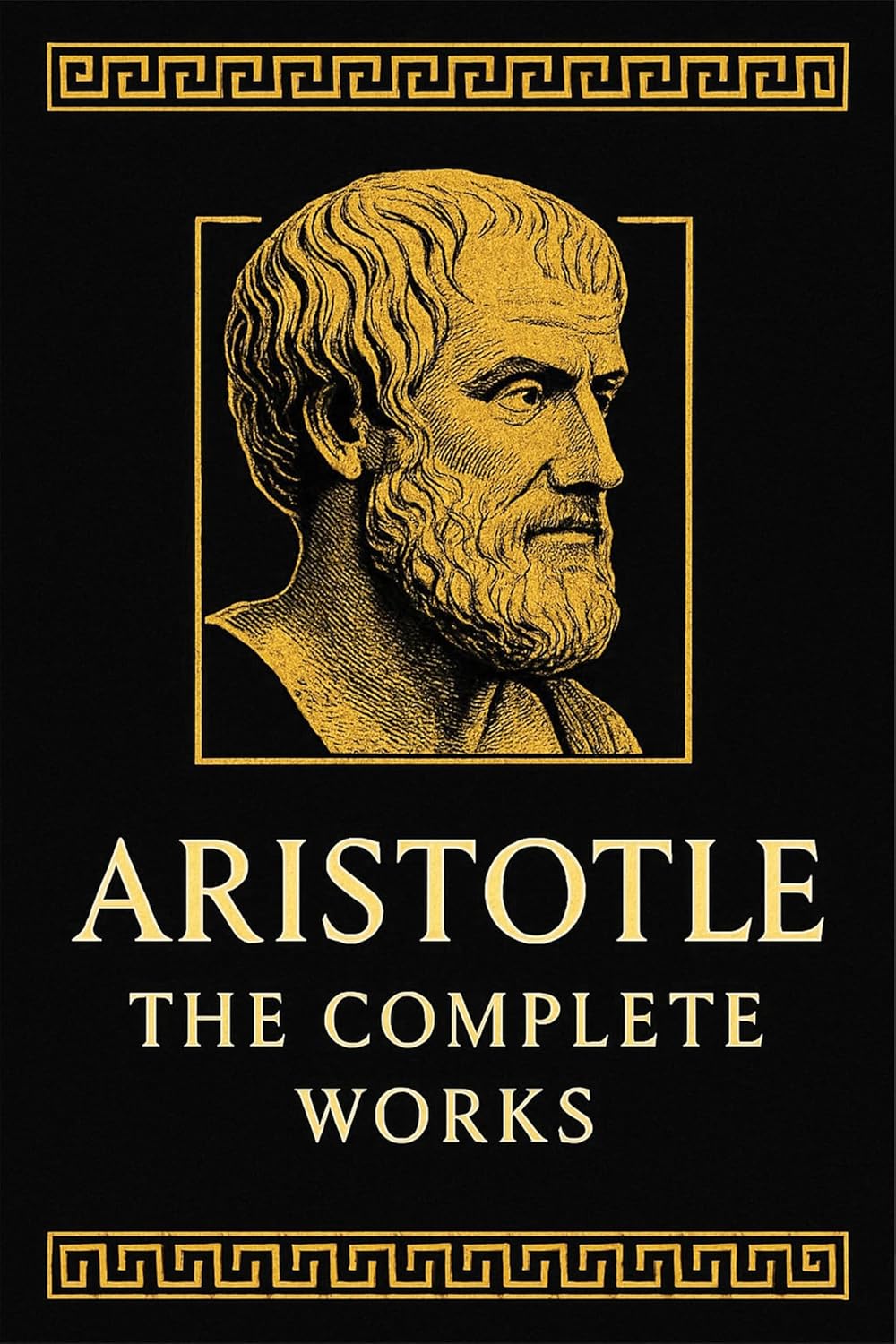 Aristotle: The Complete Works by Aristotle
