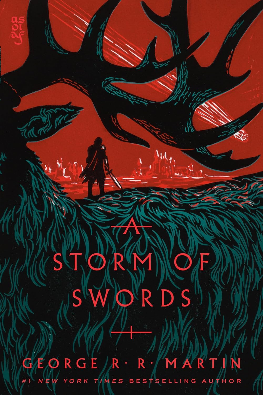 A Storm of Swords Novel by George R. R. Martin