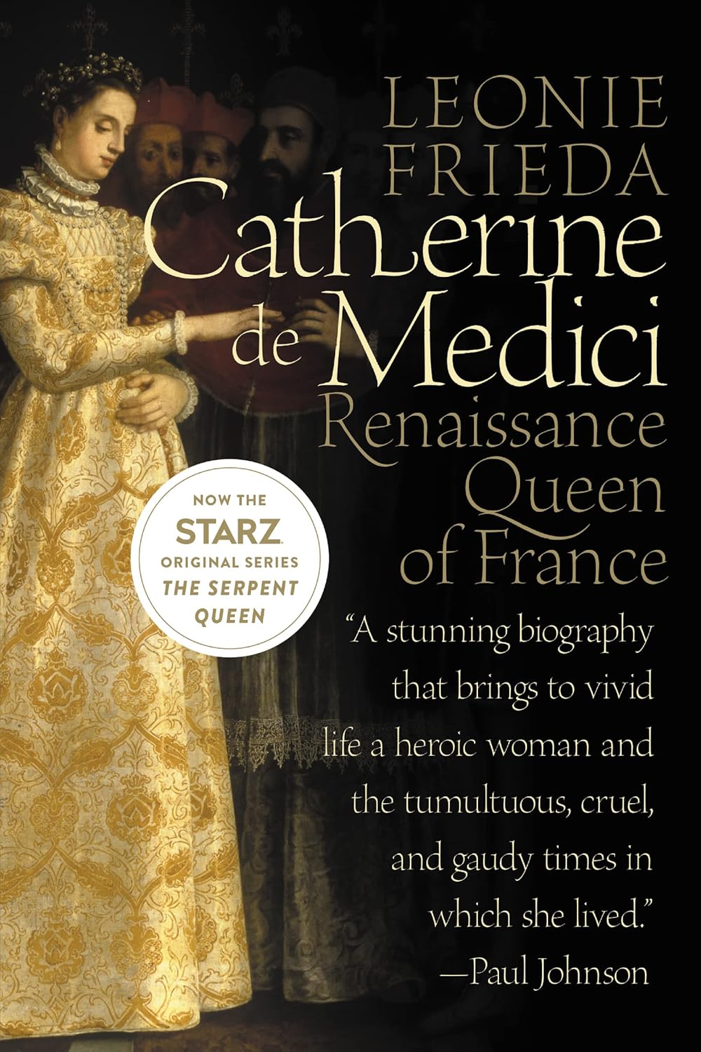 Book cover of 'Catherine de Medici: Renaissance Queen of France' with a woman in historical attire.