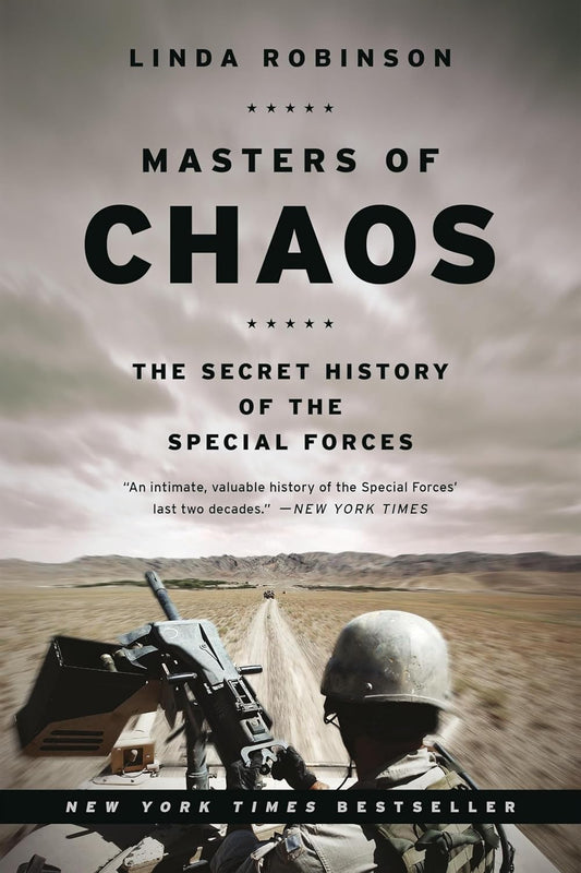 Book cover of 'Masters of Chaos' by Linda Robinson with a soldier and machine gun on a desert landscape.