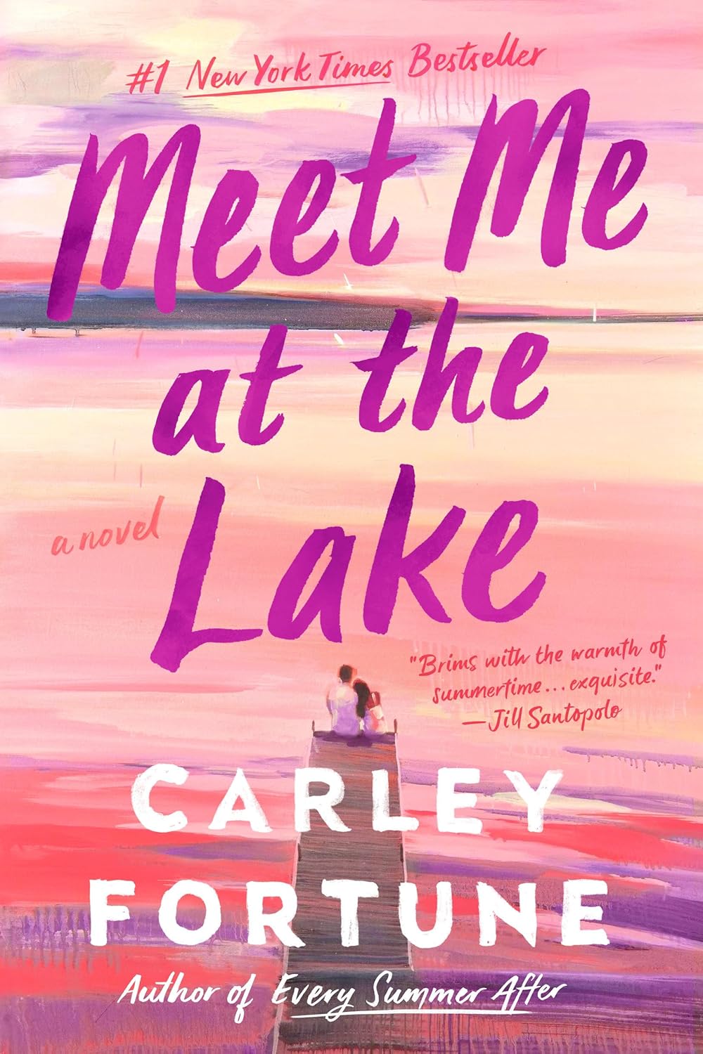 Book cover of 'Meet Me at the Lake' by Carley Fortune