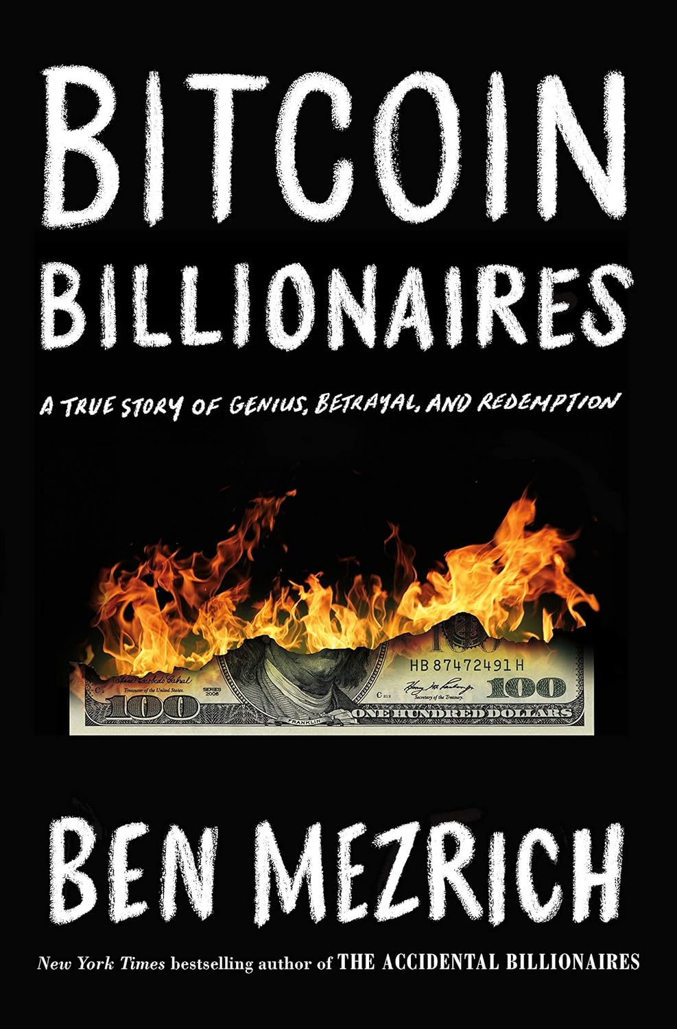 Book cover of 'Bitcoin Billionaires' by Ben Mezrich