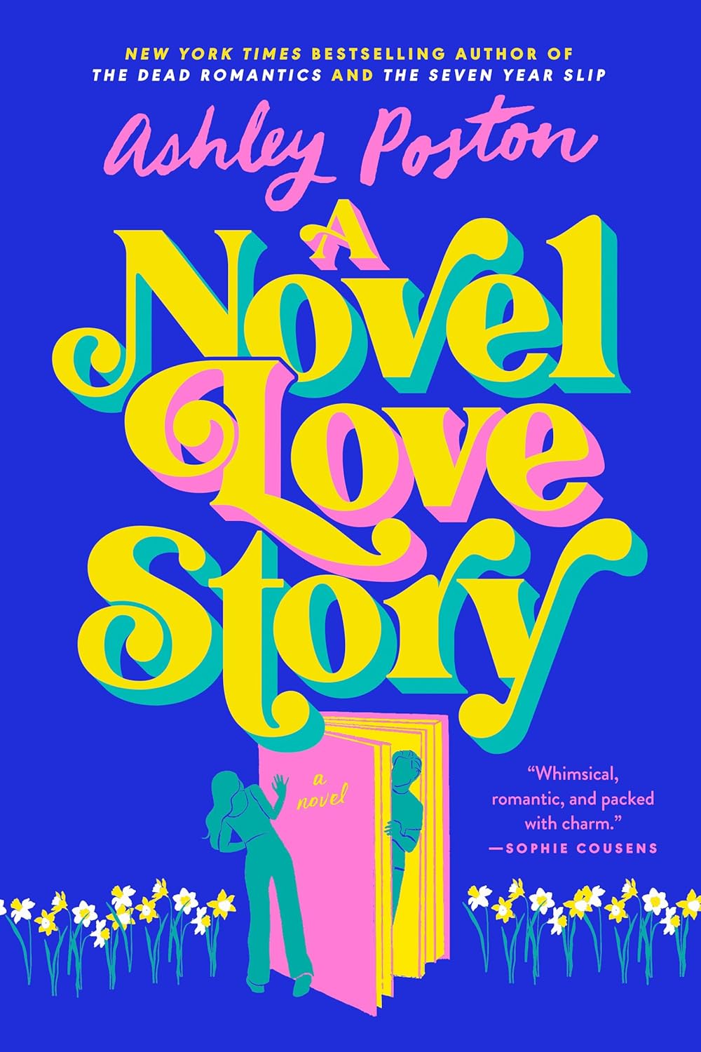 Book cover of 'Novel Love Story' by Ashley Poston