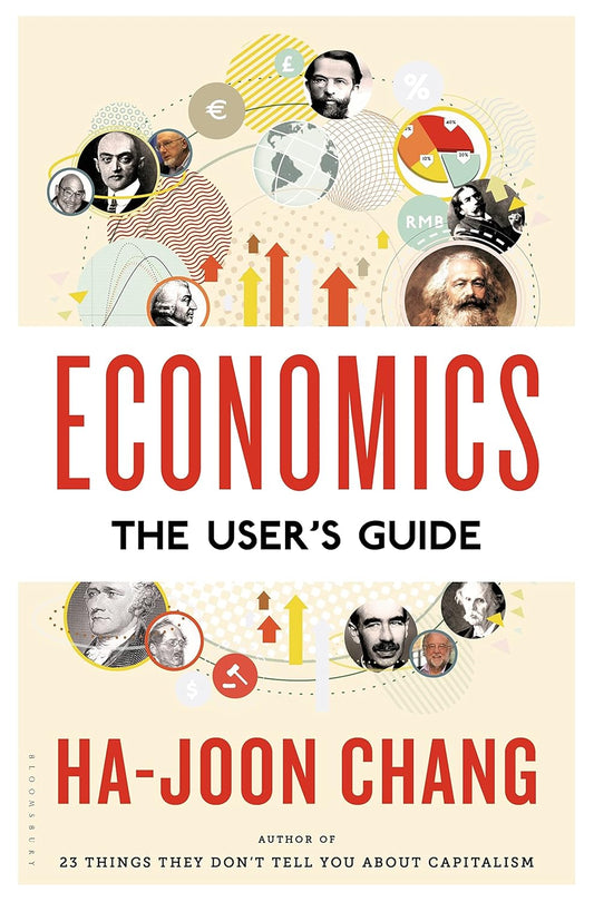 Economics The User’s Guide book – practical economic insights