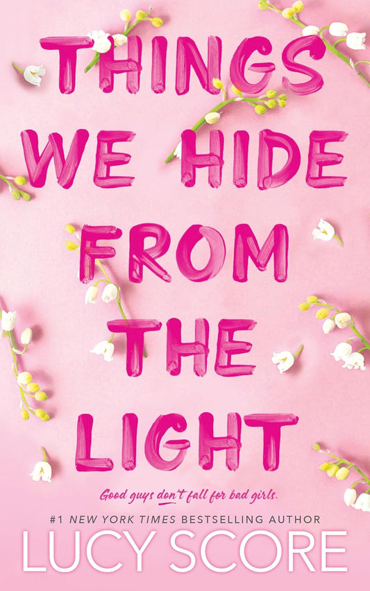 Book cover of 'Things We Hide From The Light'