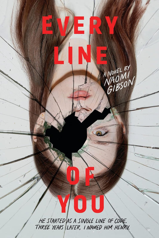 Book cover of 'Every Line of You' by Naomi Gibson