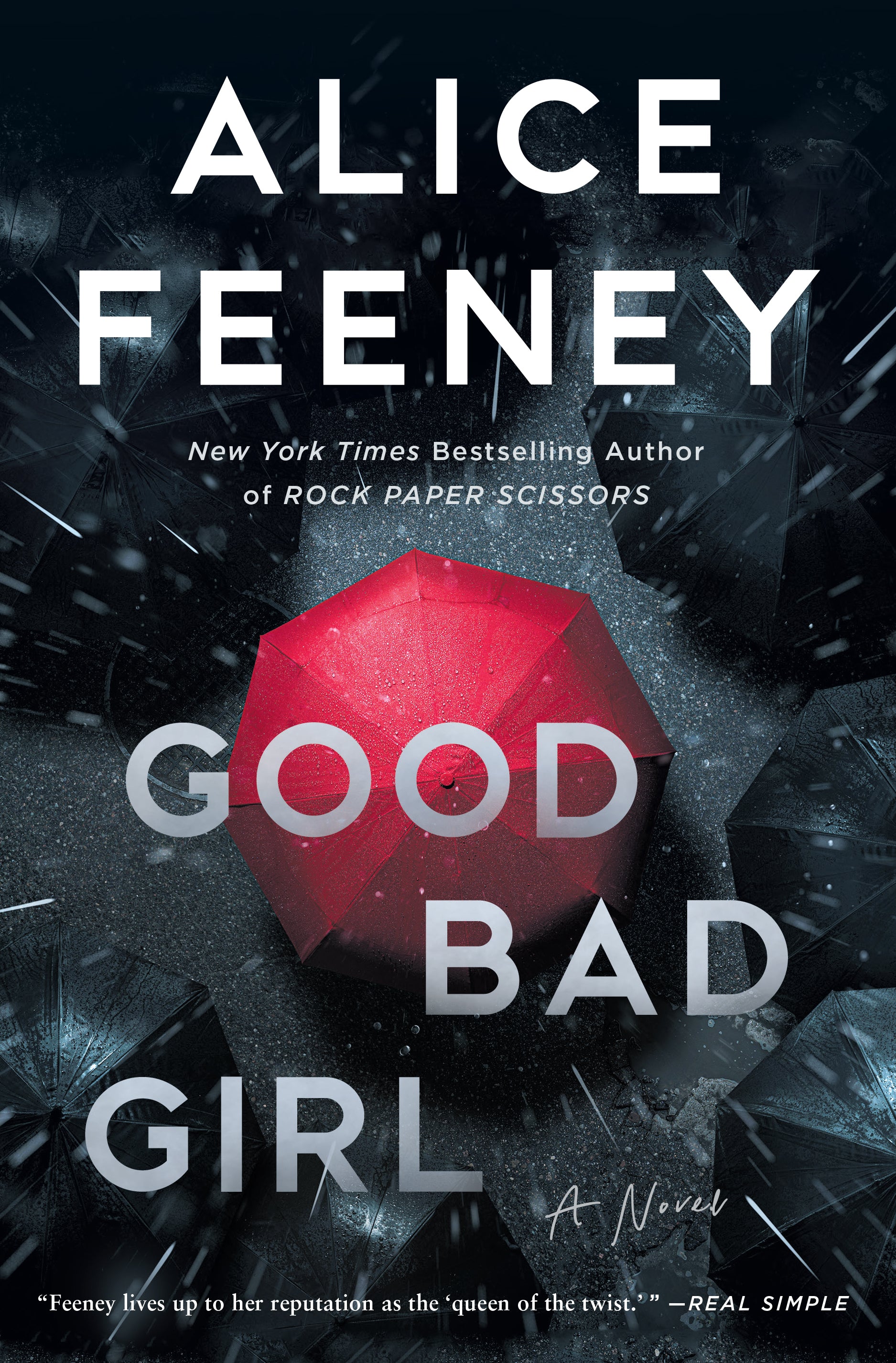 Book cover of 'Good Bad Girl by Alice Feeney'
