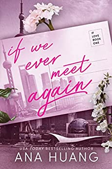 Book cover of 'If We Ever Meet Again' with floral elements
