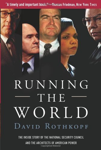 Book cover of 'Running the World' by David Rothkopf with portraits of influential figures.