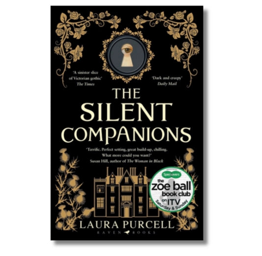 The Silent Companions
By Laura Purcell