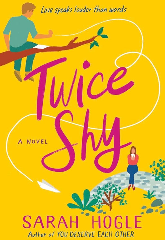 Twice Shy
By Sarah Hogle