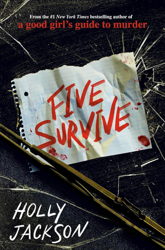 Book cover of 'Five Survive' by Holly Jackson 