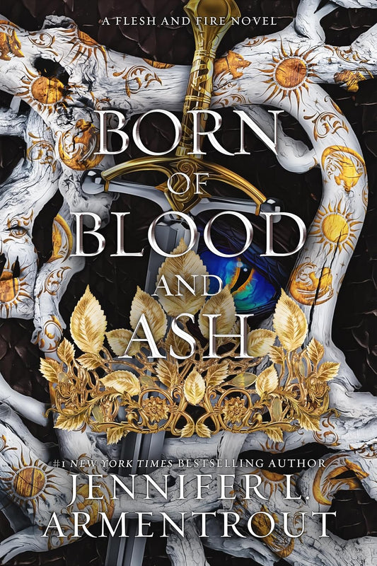 Book cover of 'Born of Blood and Ash' by Jennifer L. Armentrout