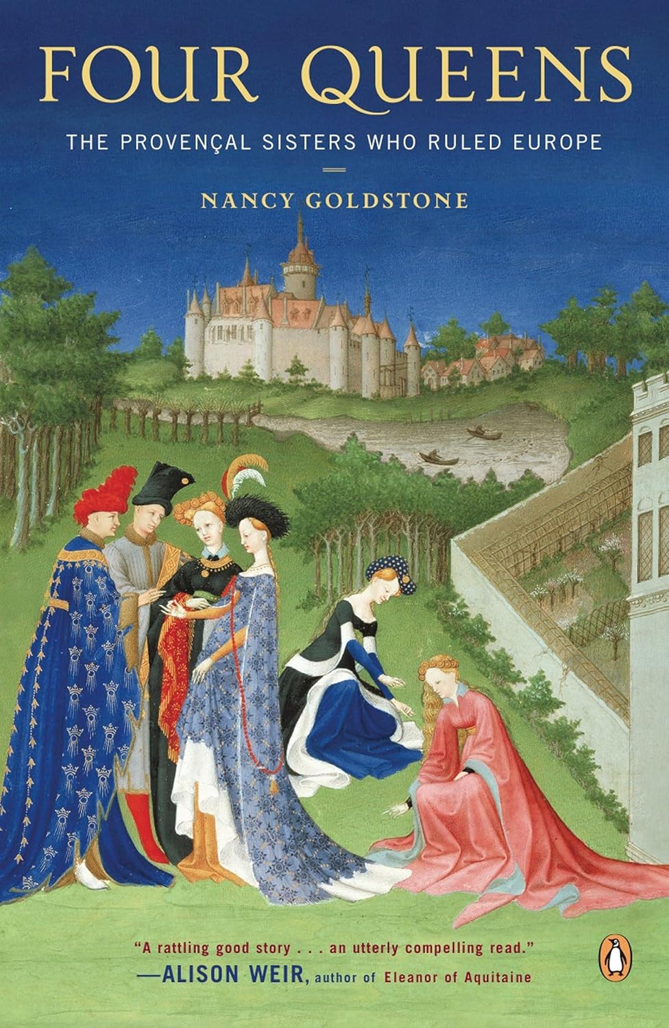 Book cover of 'Four Queens' by Nancy Goldstone with a castle and people in medieval attire.