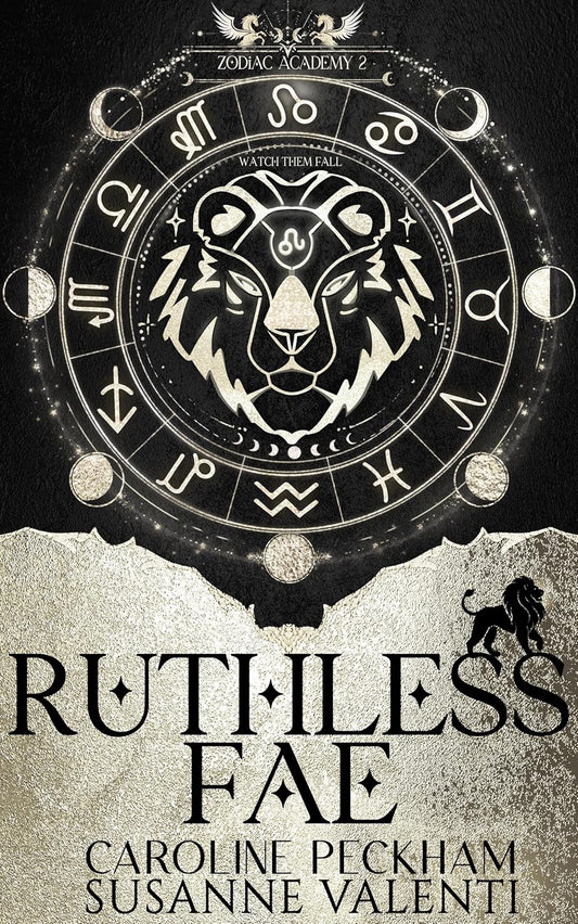 Book cover of 'Ruthless Fae' with zodiac symbols and a lion emblem.