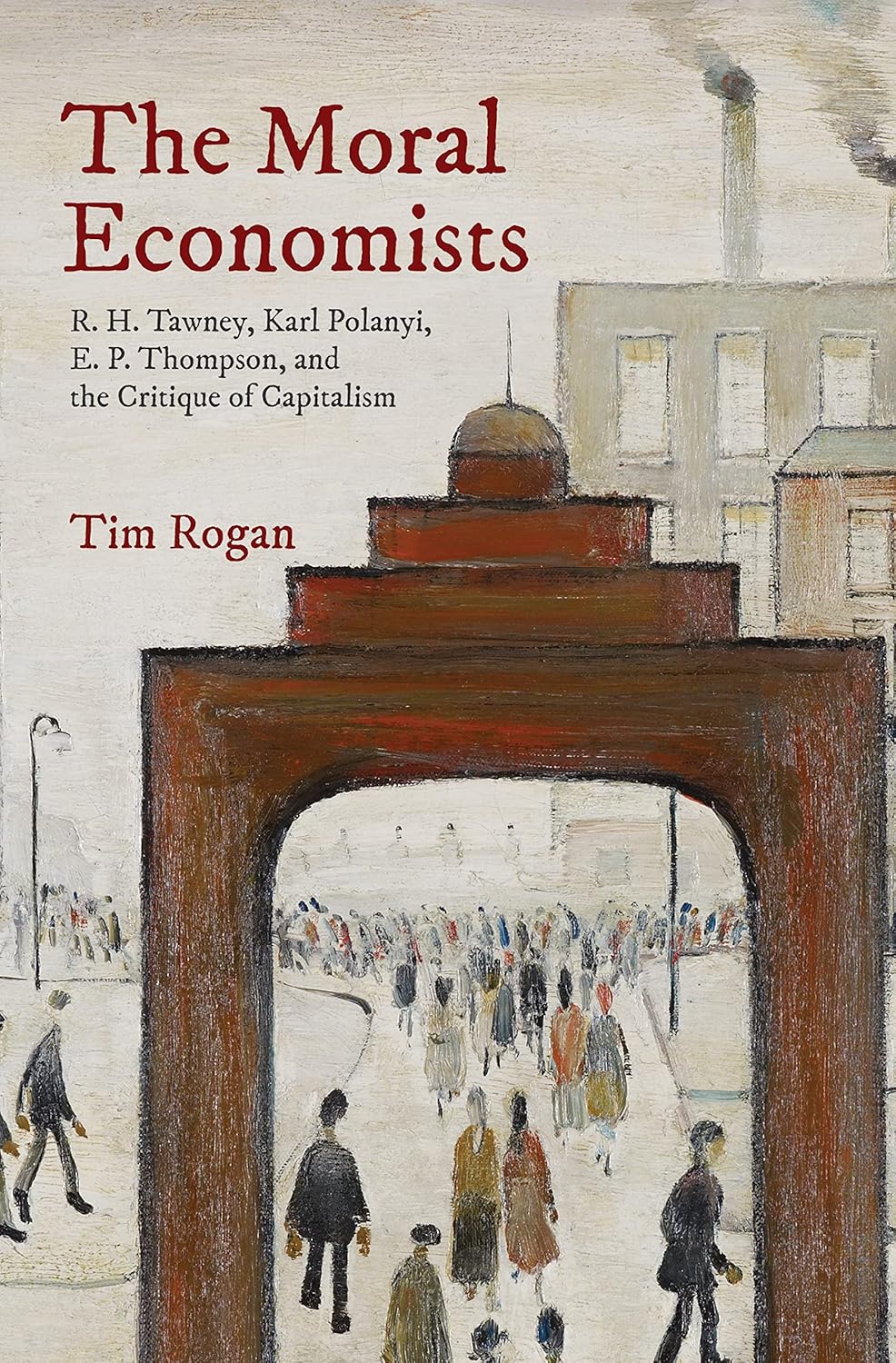Book cover of 'The Moral Economists'