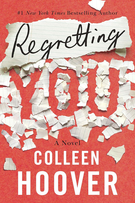 Book cover of 'Regretting You' by Colleen Hoover