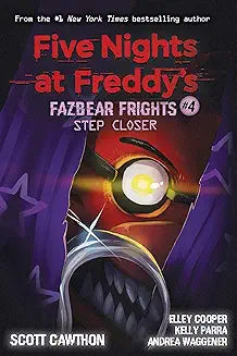 Book 4:Five Nights at Freddy’s: Fazbear Frights #4by Scott Cawthon