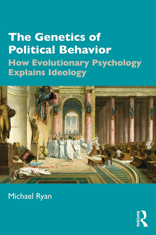 Book cover of 'The Genetics of Political Behavior' 