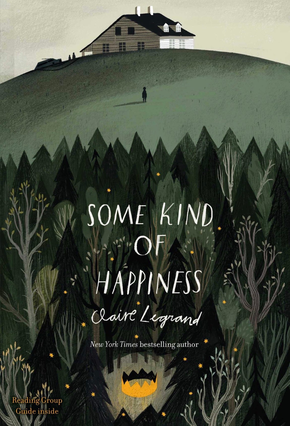 Some Kind of Happiness
By Claire Legrand