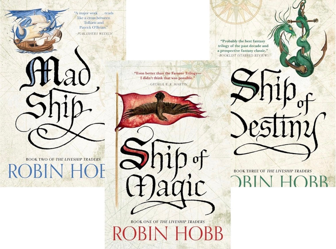 Liveship Traders Series
By Robin Hobb