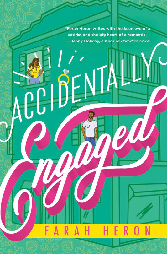 Accidentally Engaged
By Farah Heron