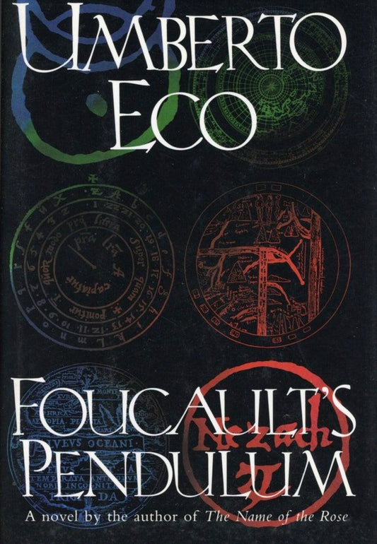 Foucault’s Pendulum by Umberto Eco