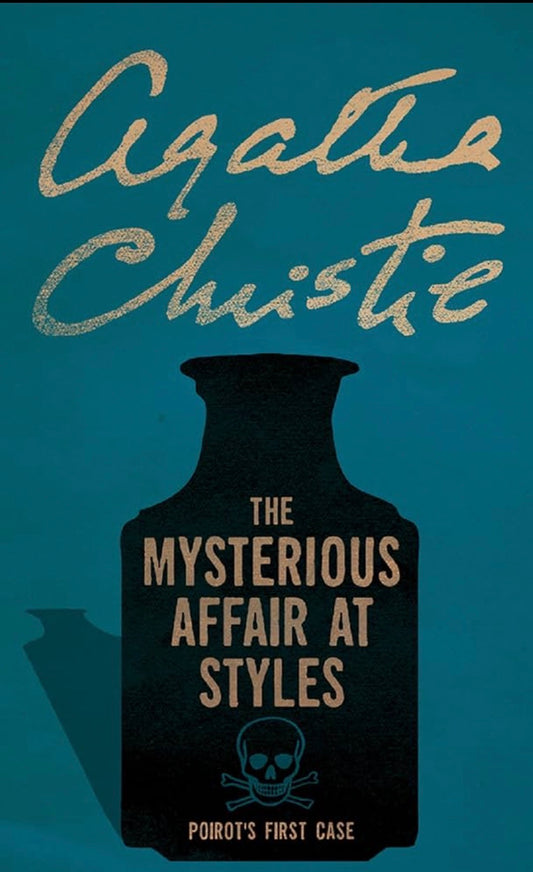 The Mysterious Affair at Styles by Agatha Christie