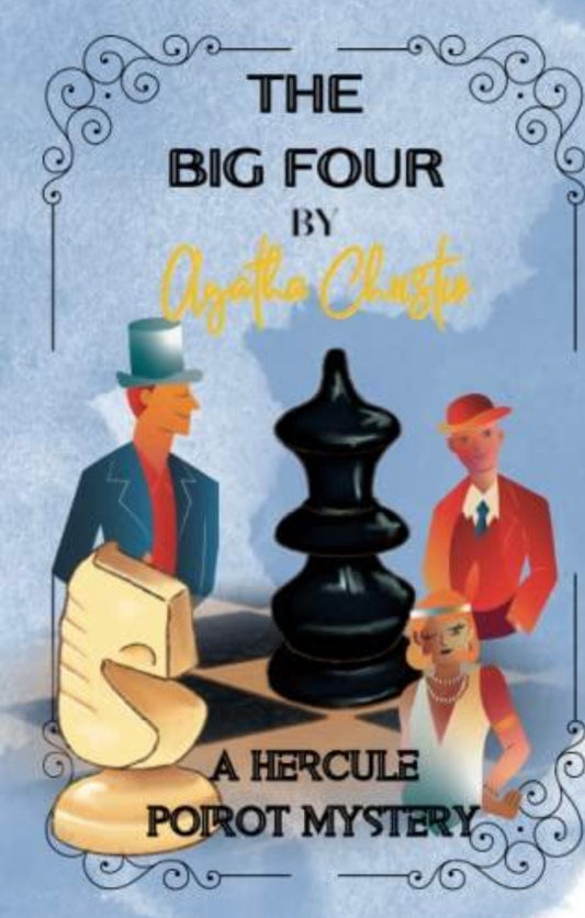 The Big Four by Agatha Christie