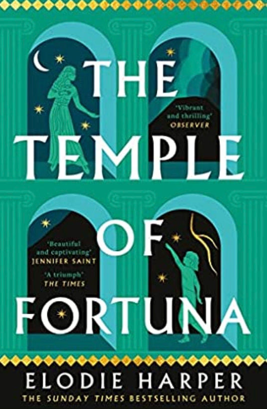 The Temple of Fortuna
By Elodie Harper