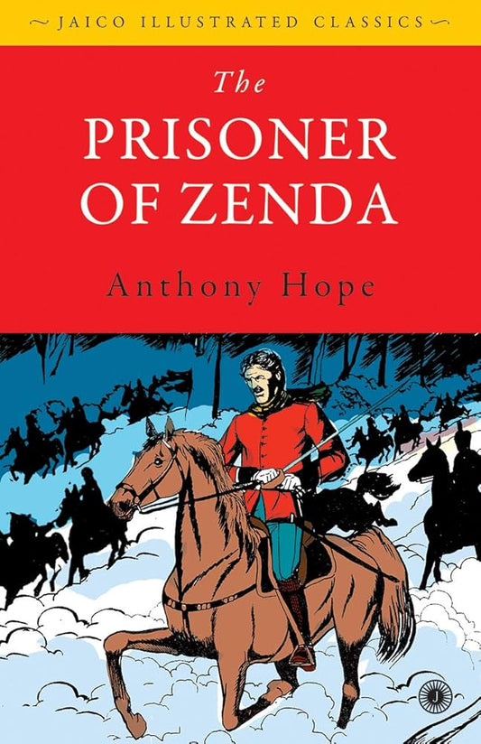 The Prisoner of Zenda

by Anthony Hope