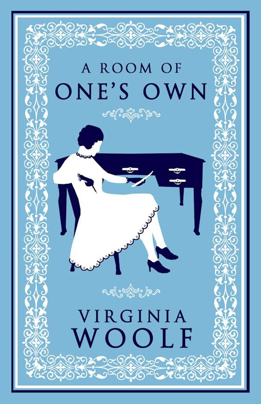 A room of one's own by Virginia woolf
