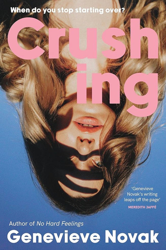 Crushing
By Genevieve Novak