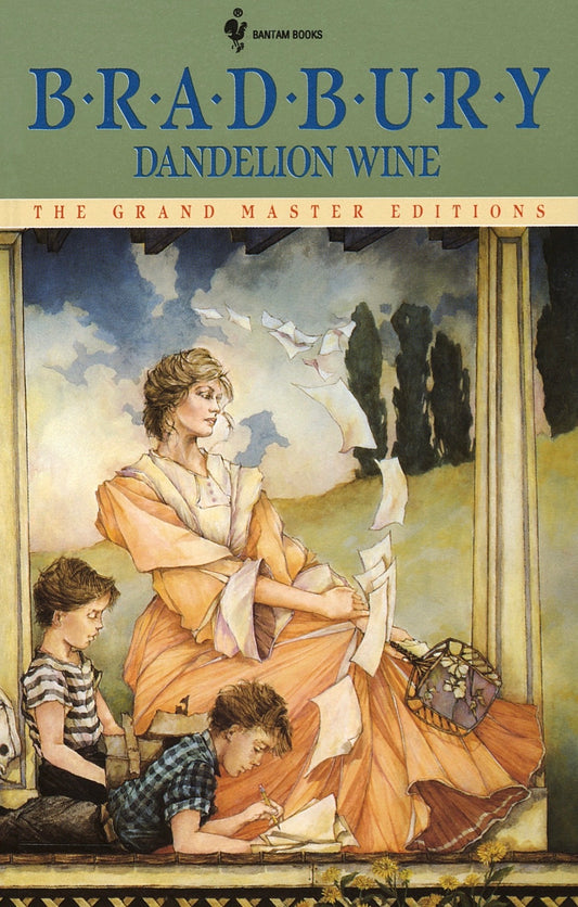 Dandelion Wine by Ray Bradbury