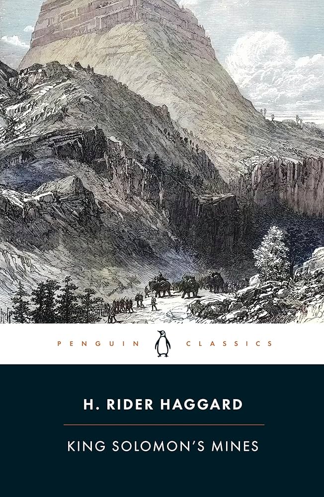 King Solomon’s Mines

by H. Rider Haggard