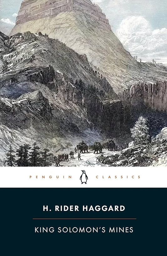 King Solomon’s Mines

by H. Rider Haggard