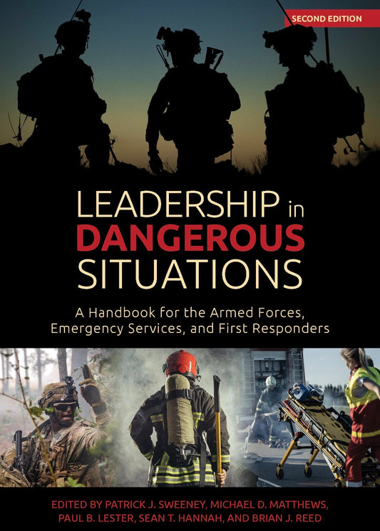 Leadership in Dangerous Situations
Authors: Multiple