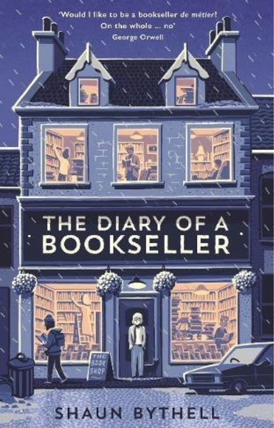 The Diary of a Bookseller
By Shaun Bythell