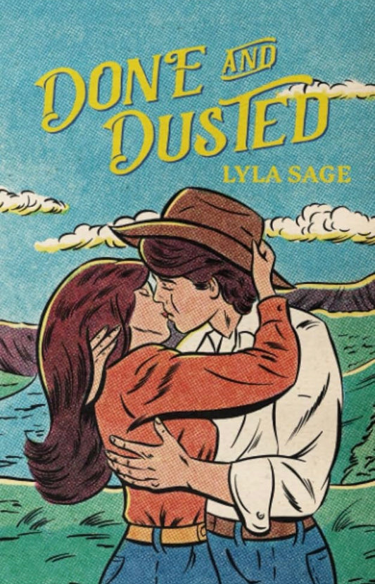 Done and Dusted
By Lyla Sage
