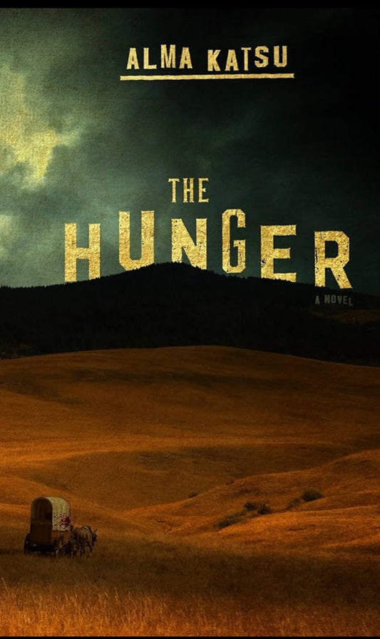 The Hunger
By Alma Katsu