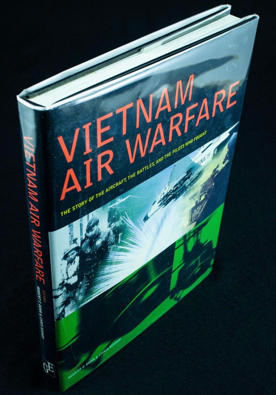 Air War Vietnam
by Martin W. Bowman