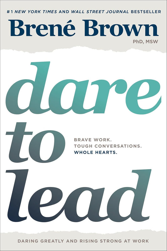 Dare to Lead book by Brené Brown leadership guide