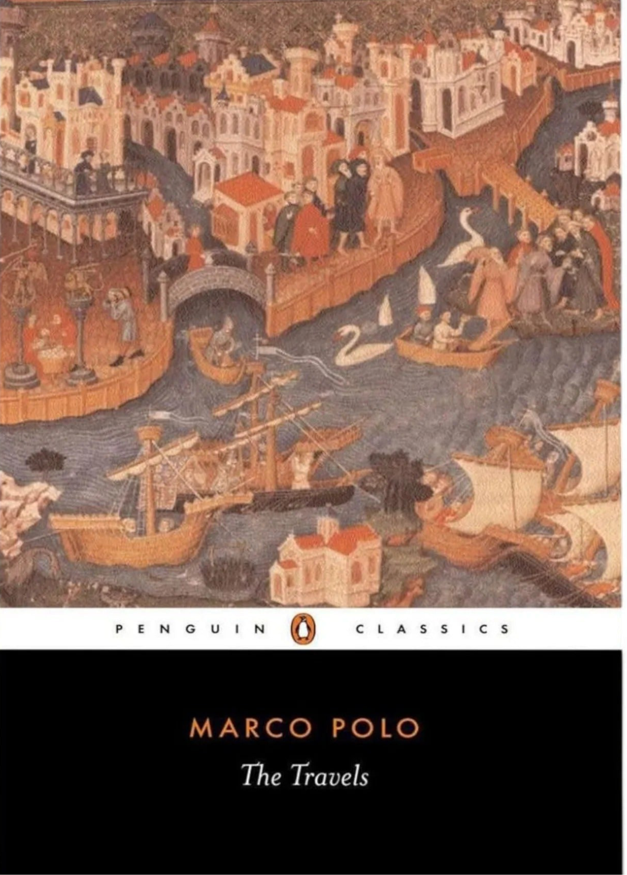 The Travels of Marco Polo
 by Marco Polo and Rustichello da Pisa