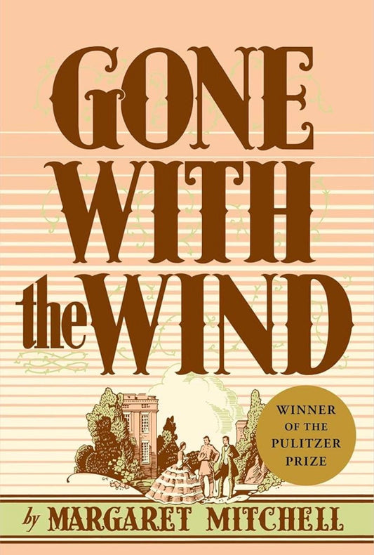 Gone with the Wind
Margaret Mitchell